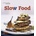 Slow Food