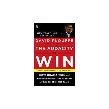 Image 1 of Audacity To Win | David Plouffe