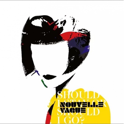Nouvelle Vague Should Stay Or Should Go CD