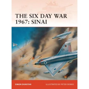 Six Day War 1967: Sinai | Simon Dunstan (ISBN: 9781846033636)