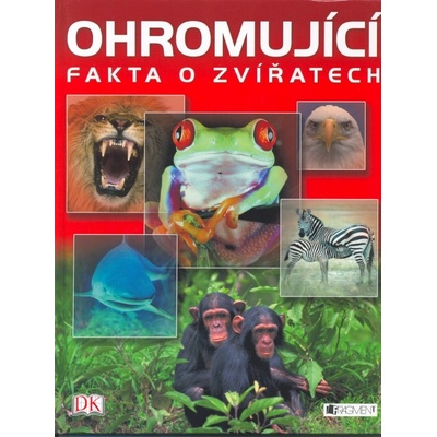 Ohromující fakta o zvířatech