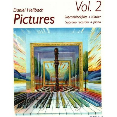 Pictures 2 + CD sopránová zobcová flauta a klavír od Daniel Hellbach