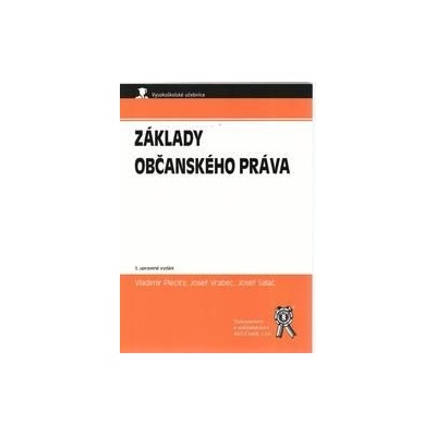 Základy občanského práva, 5. vydání - Plecitý Vladimír, Salač Josef, Vrabec Josef