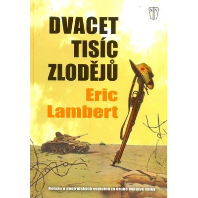 Dvacet tisíc zlodějů - Eric Lambert