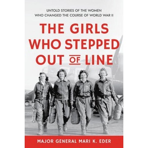 The Girls Who Stepped Out of Line | Mari Eder (ISBN: 9781728242729)