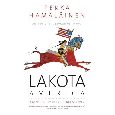 Lakota America - Pekka Hamalainen