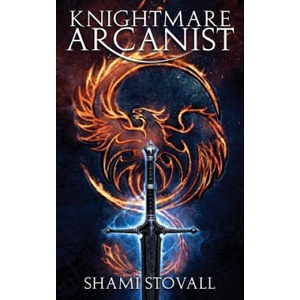 Knightmare Arcanist (ISBN: 9780998045221)