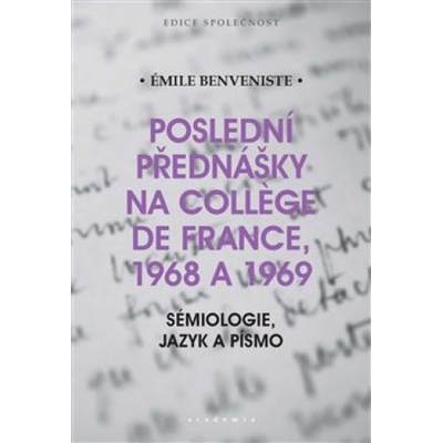 Poslední přednášky na Collége de France, 1968 a 1969