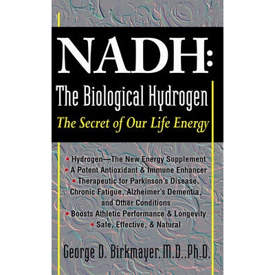 NADH: The Biological Hydrogen | George D Birkmayer