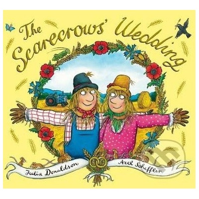 Xhe Scarecrows' Wedding
