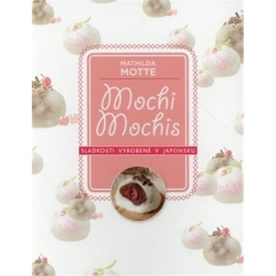 Mochi - Mathilda Motte
