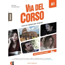 Via del Corso A1 Libro studente ed esercizi + 2 CD Audio + DVD - Telis Marin