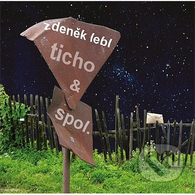 Ticho a spol. - Zdeněk Lebl