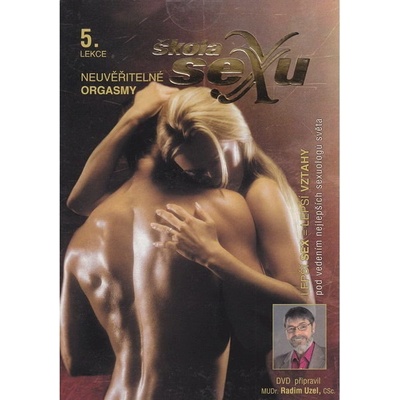 Škola sexu 05 - Neuvěřitelné orgasmy