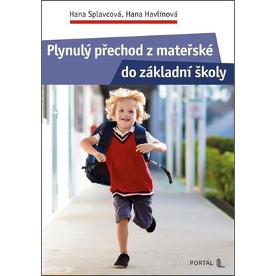 Plynulý přechod z mateřské do základní školy