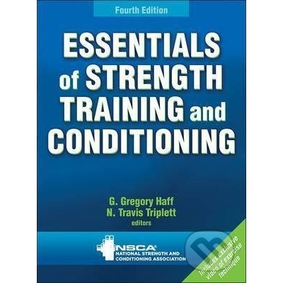 Essentials of Strength Training and Conditioning 4th Edition with Web Resource - Haff Greg