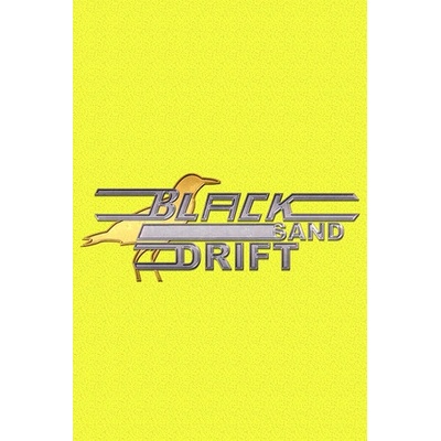 Sometimes You Black Sand Drift (PC)