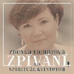 Supraphon Tichotová Zdenka: Zpívání se Spirituál kvintetem - CD (029406)