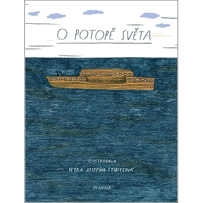 O potopě světa, 2. vydání - Ivana Pecháčková