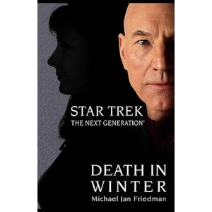 Death in Winter | Michael Jan Friedman (ISBN: 9781439150016)