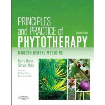 Image 1 of Principles and Practice of Phytotherapy | Kerry Bone