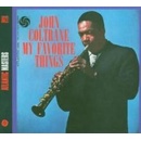 COLTRANE JOHN: MY FAVORITE THINGS CD