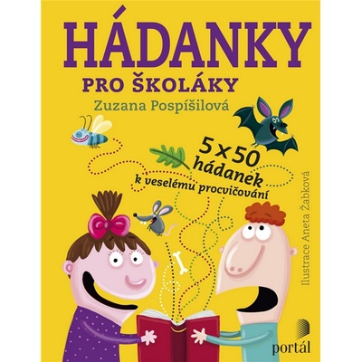 H ádanky pro školáky - Zuzana Pospíšilová