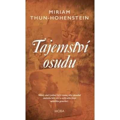 Tajemství osudu - Miriam Thun-Hohenstein