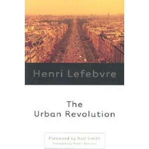 Urban Revolution | Henri Lefebvre (ISBN: 9780816641604)