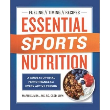 ESSENTIAL SPORTS NUTRITION: A GUIDE TO | Marni Sumbal
