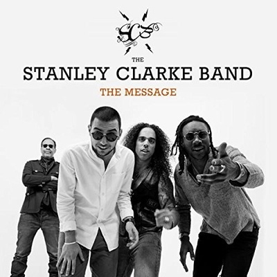 CLARKE, STANLEY -BAND- - MESSAGE CD