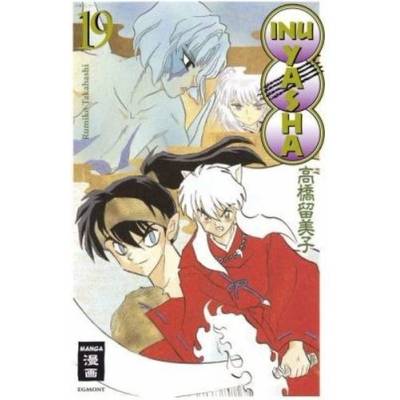 Inu Yasha New Edition. Bd.19 - Takahashi, Rumiko