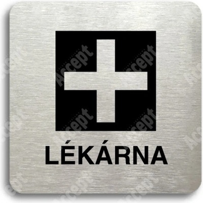 ACCEPT Piktogram lékárna - stříbrná tabulka - černý tisk bez rámečku