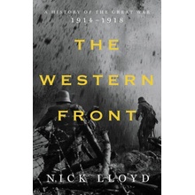 Western Front - A History of the Great War, 1914-1918