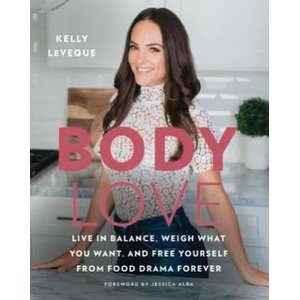 Body Love | Kelly Leveque (ISBN: 9780062569141)