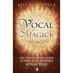 Vocal Magick | Bill Duvendack (ISBN: 9781905713998)