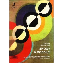 Shody a rozdíly/Zhody a rozdiely - Michalová Zdena