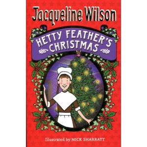 Hetty Feather's Christmas | Jacqueline Wilson, Nick Sharratt (ISBN: 9780552576703)