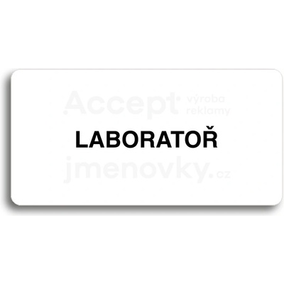 ACCEPT Piktogram LABORATOŘ - bílá tabulka - černý tisk bez rámečku