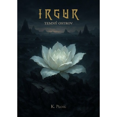 Irgur: Temný ostrov - K. Ploig