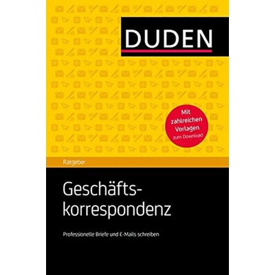 DUDEN PRAXIS-GESCHÄFTSKORRESPONDENZ