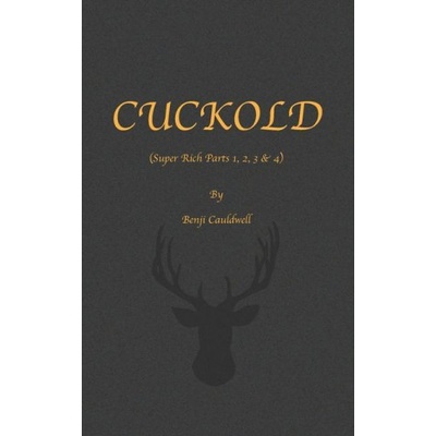 Borrowed books Cuckold (Super Rich Parts 1, 2, 3 & 4) | Benji Cauldwell