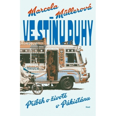 Ve stínu duhy - Marcela Müllerová