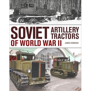 Soviet Artillery Tractors of World War II (ISBN: 9781472872005)