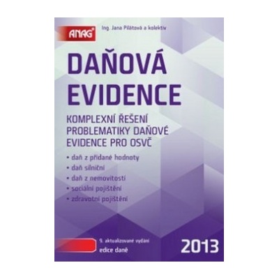 Daňová evidence 2013 Jana Pilátová