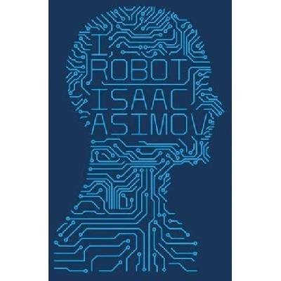 I, robot Asimov Isaac