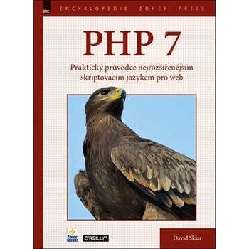 PHP 7 – Praktický průvodce nejrozšířenějším skriptovacím jazykem pro web