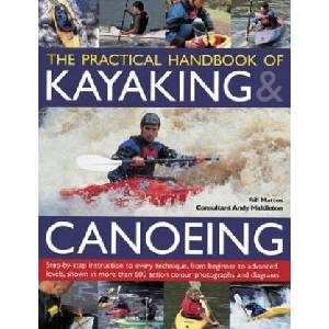 Practical Handbook of Kayaking & Canoeing (ISBN: 9781780193496)