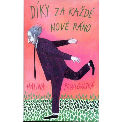 Díky za každé nové ráno - 3. vyd.