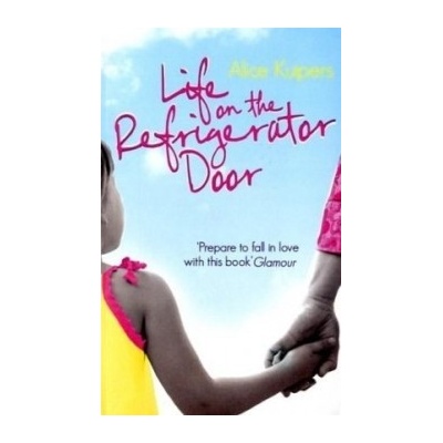 Life on the Refrigerator Door - Alice Kuipers